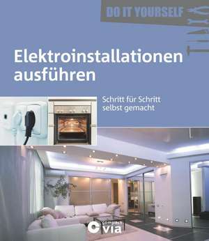 Elektroinstallationen ausführen (Do it yourself) de Jan Lynde