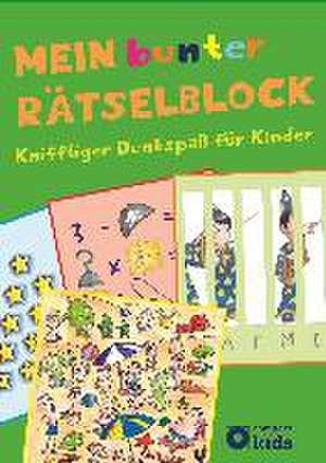 Mein bunter Rätselblock de Astrid Kaufmann