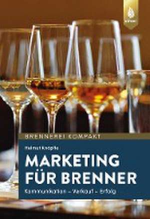 Marketing für Brenner de Helmut Knöpfle