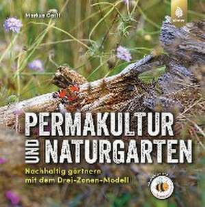 Permakultur und Naturgarten de Markus Gastl