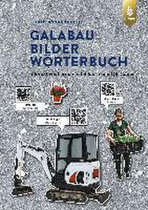 GaLaBau-Bilder-Wörterbuch de Tjards Wendebourg