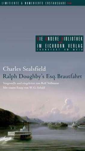 Ralph Doughby's Esq. Brautfahrt de Charles Sealsfield