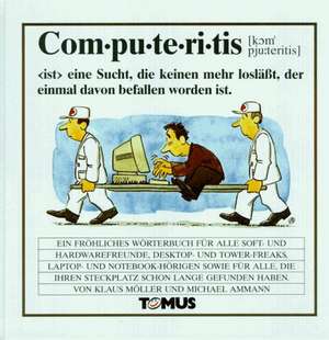 Computeritis de Klaus Möller