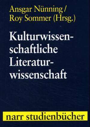 Kulturwissenschaftliche Literaturwissenschaft de Ansgar Nünning