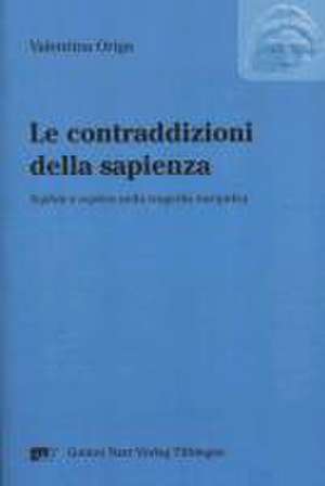 Le contraddizioni della sapienza de Valentina Origa