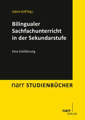 Bilingualer Sachfachunterricht in der Sekundarstufe