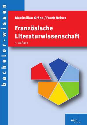 Französische Literaturwissenschaft de Maximilian Gröne