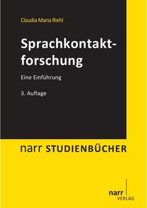 Sprachkontaktforschung de Claudia Maria Riehl