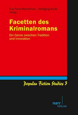 Facetten des Kriminalromans de Eva Brylla Parra-Membrives