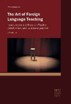 The Art of Foreign Language Teaching de Peter Lutzker