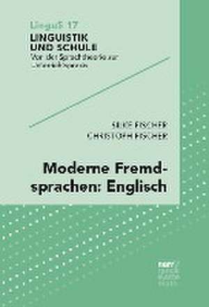 Moderne Fremdsprachen: Englisch de Silke Fischer