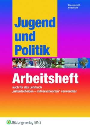 Jugend und Politik. Arbeitsheft