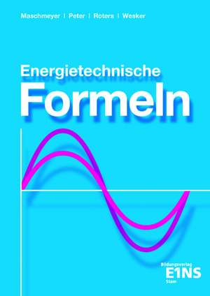 Energietechnische Formeln de Uwe Maschmeyer