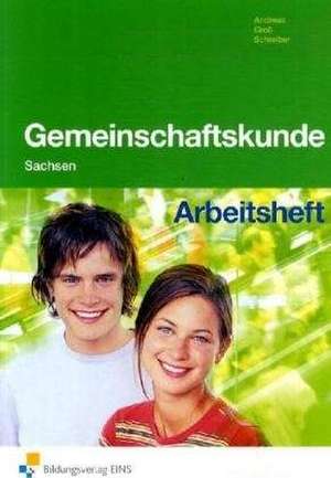 Gemeinschaftskunde. Ausgabe Sachsen. Arbeitsheft