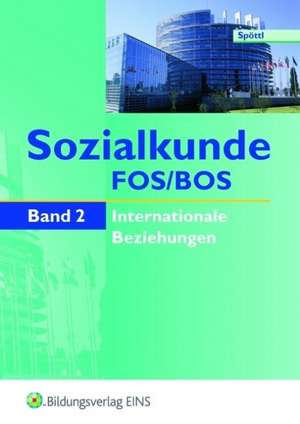 Sozialkunde FOS/BOS 2 Lehr-/Fachbuch de Anton Spöttl