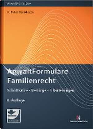 AnwaltFormulare Familienrecht de K. -Peter Horndasch