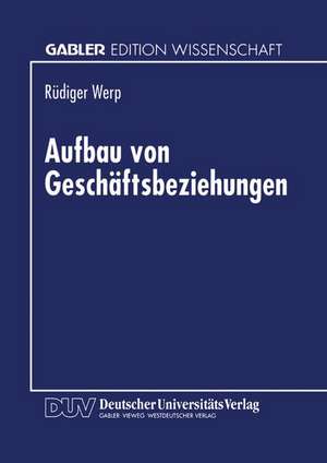 Aufbau von Geschäftsbeziehungen de Rüdiger Werp