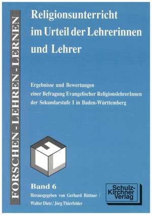 Religionsunterricht im Urteil der Lehrerinnen und Lehrer de Gerhard Büttner