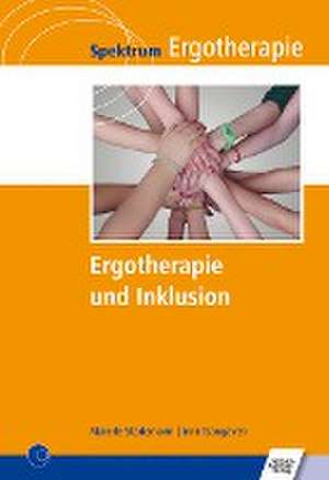 Ergotherapie und Inklusion de Mareile Stademann