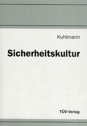 Sicherheitskultur de A. Kuhlmann