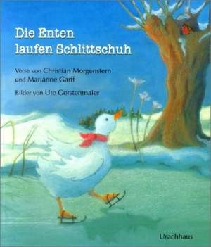 Die Enten laufen Schlittschuh de Ute Gerstenmaier