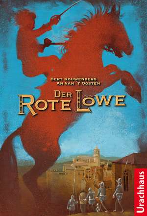 Der Rote Löwe de Bert Kouwenberg