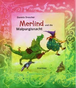 Merlind und die Walpurgisnacht de Daniela Drescher