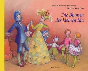 Die Blumen der kleinen Ida de Hans Christian Andersen