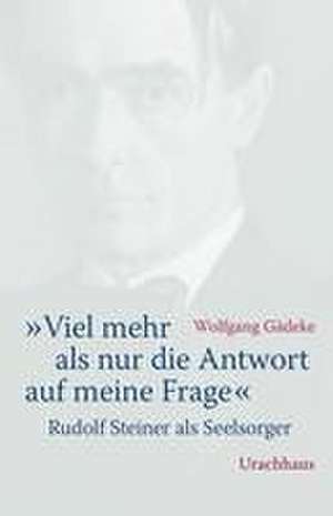 "Viel mehr als nur die Antwort auf meine Frage" de Wolfgang Gädeke