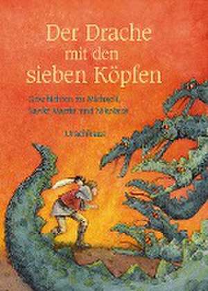 Der Drache mit den sieben Köpfen de Ineke Verschuren