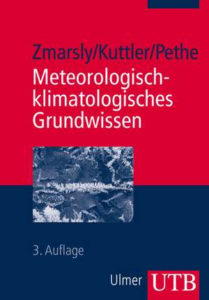 Meteorologisch-klimatologisches Grundwissen de Ewald Zmarsly