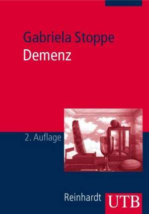 Demenz de Gabriela Stoppe