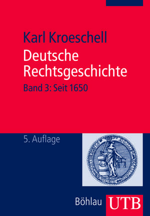 Deutsche Rechtsgeschichte 3 de Karl Kroeschell