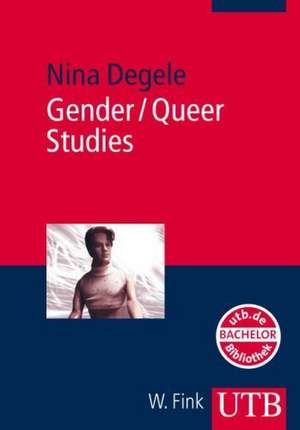 Gender / Queer Studies de Nina Degele