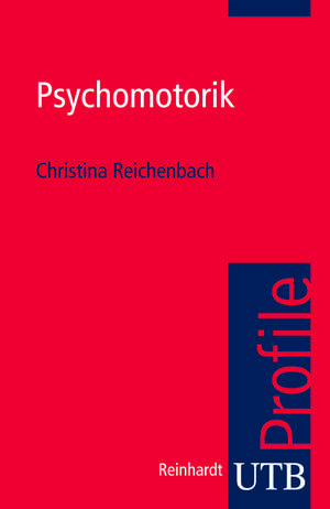 Psychomotorik de Christina Reichenbach