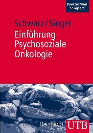 Einführung Psychosoziale Onkologie de Reinhold Schwarz