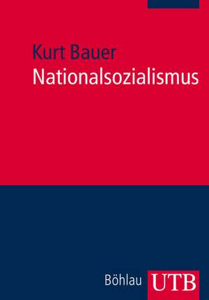 Nationalsozialismus de Kurt Bauer