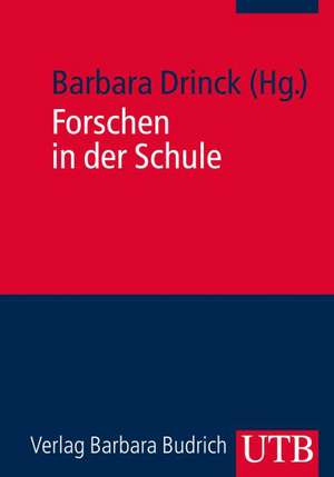 Forschen in der Schule de Babara Drinck