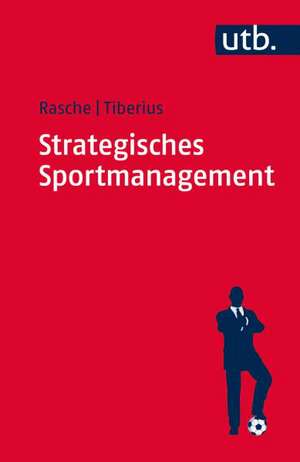 Strategisches Sportmanagement de Christoph Rasche