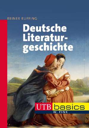 Deutsche Literaturgeschichte de Reiner Ruffing