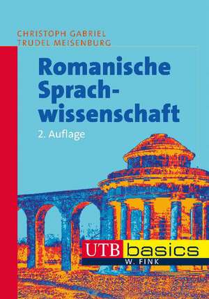 Romanische Sprachwissenschaft de Trudel Meisenburg