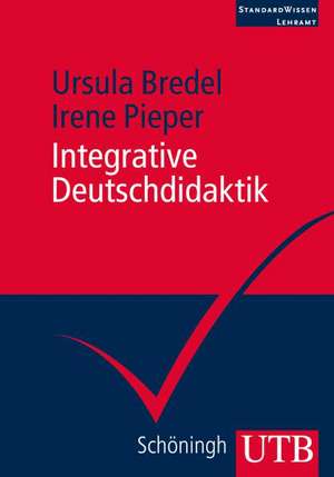 Integrative Deutschdidaktik de Ursula Bredel