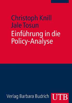 Einführung in die Policy-Analyse de Christoph Knill