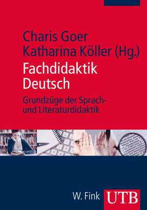 Fachdidaktik Deutsch de Charis Goer