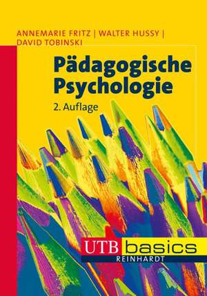 Pädagogische Psychologie de Annemarie Fritz