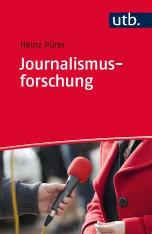 Journalismusforschung de Heinz Pürer