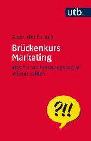 Brückenkurs Marketing de Alexander Hennig