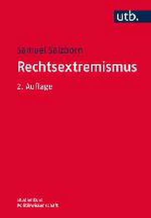 Rechtsextremismus de Samuel Salzborn