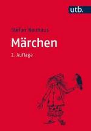 Märchen de Stefan Neuhaus