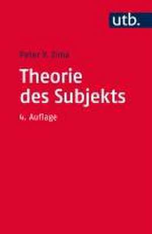 Theorie des Subjekts de Peter V. Zima